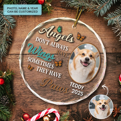 Paw Angels - Circle Glass Memorial Ornament - Christmas Gift For Family Members, Pet Lovers