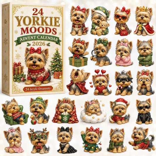 CHRISTMAS KICKOFF 40% OFF - 24 Yorkie Moods Advent Calendar 2026 - 24-Day Festive Countdown, Acrylic Charms Blind Box - Gift For Yorkshire Terrier Lovers AC0HT274
